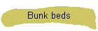 Bunk beds